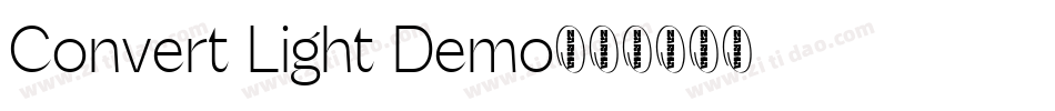 Convert Light Demo字体转换